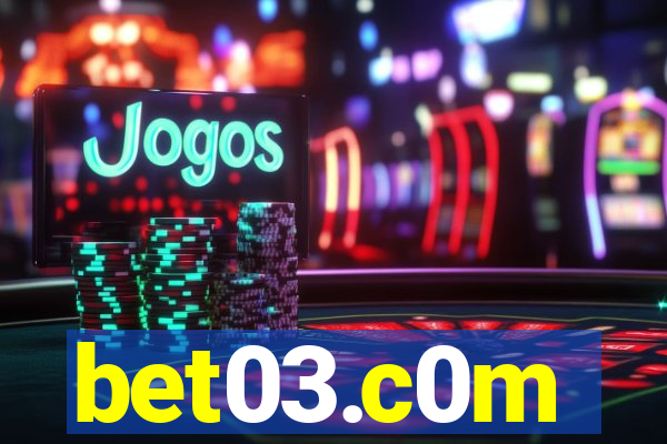 bet03.c0m