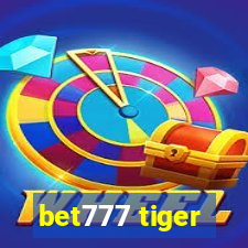 bet777 tiger