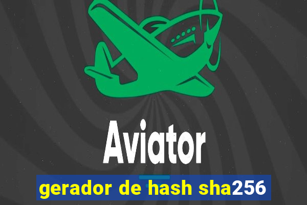 gerador de hash sha256