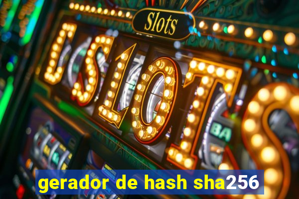 gerador de hash sha256