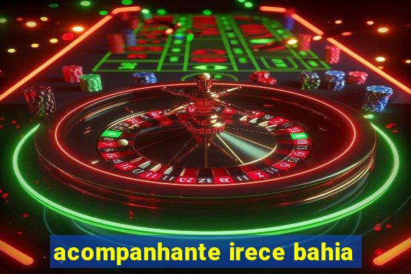 acompanhante irece bahia