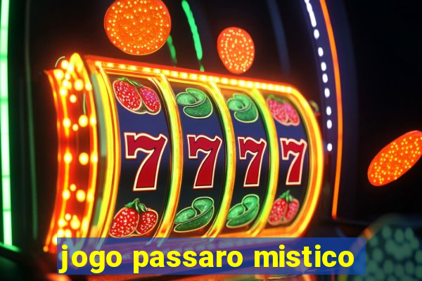 jogo passaro mistico