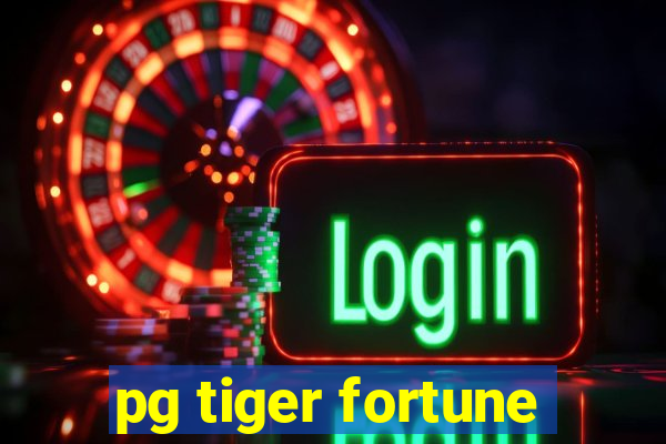 pg tiger fortune