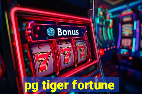 pg tiger fortune