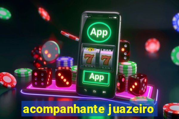 acompanhante juazeiro
