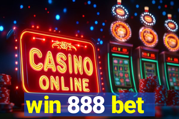 win 888 bet