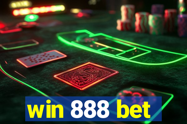 win 888 bet