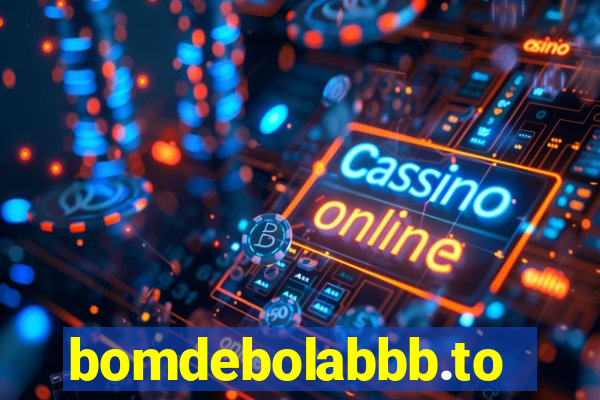 bomdebolabbb.top