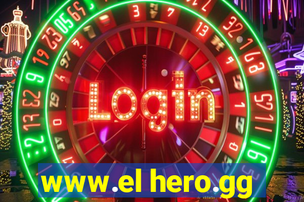 www.el hero.gg