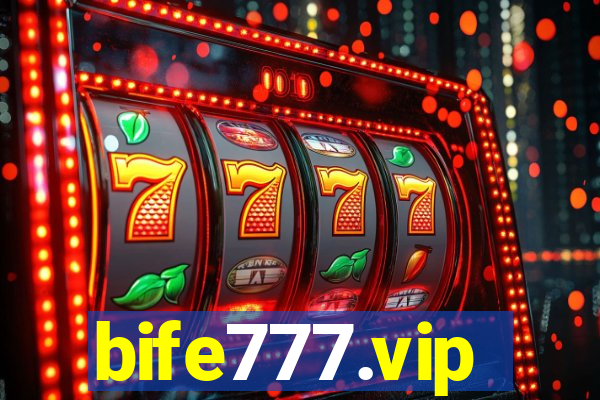bife777.vip