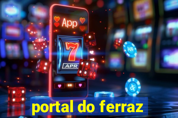 portal do ferraz