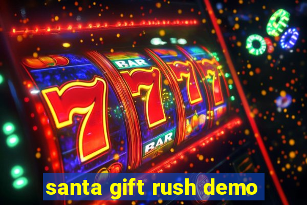 santa gift rush demo