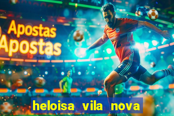 heloisa vila nova namorada de leo stronda