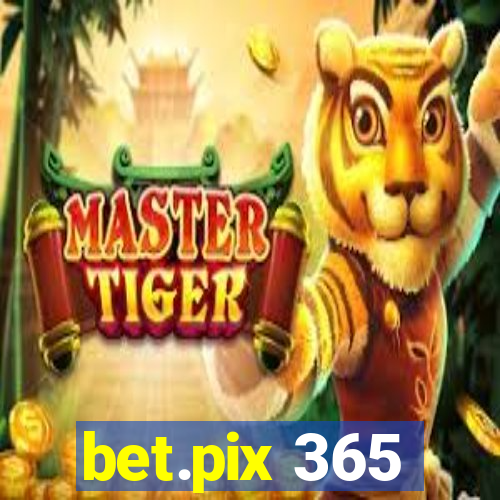bet.pix 365