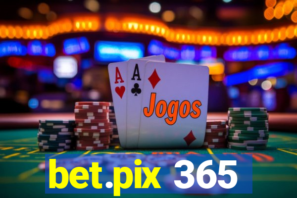 bet.pix 365