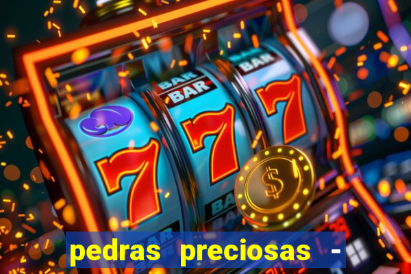 pedras preciosas - jogos - racha cuca