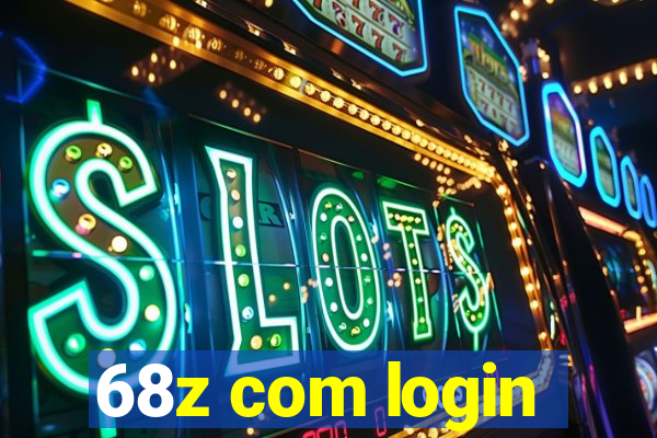 68z com login