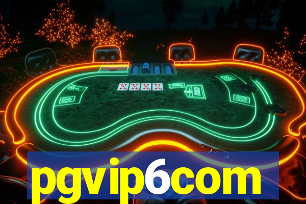 pgvip6com