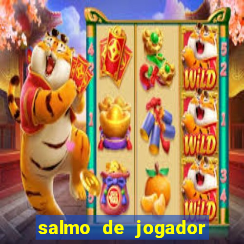 salmo de jogador de futebol