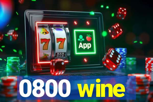 0800 wine