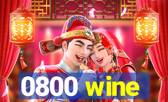 0800 wine