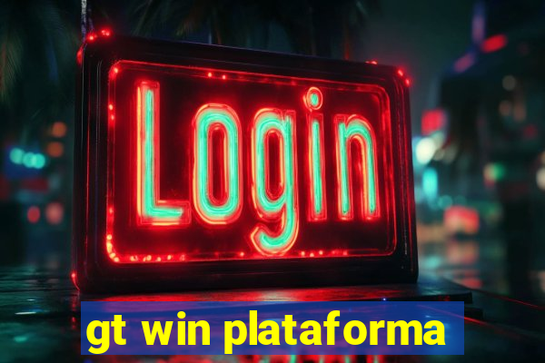 gt win plataforma
