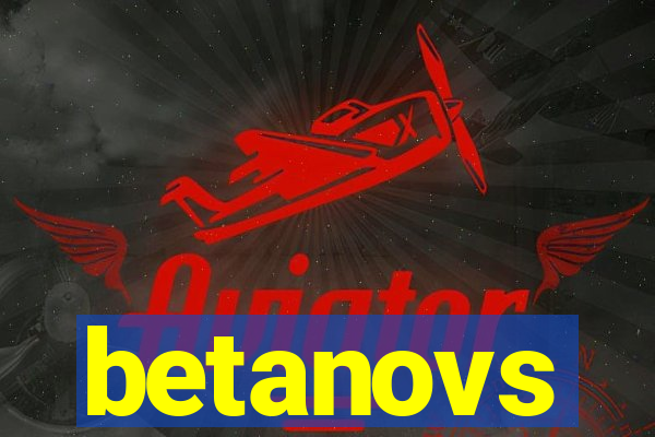 betanovs