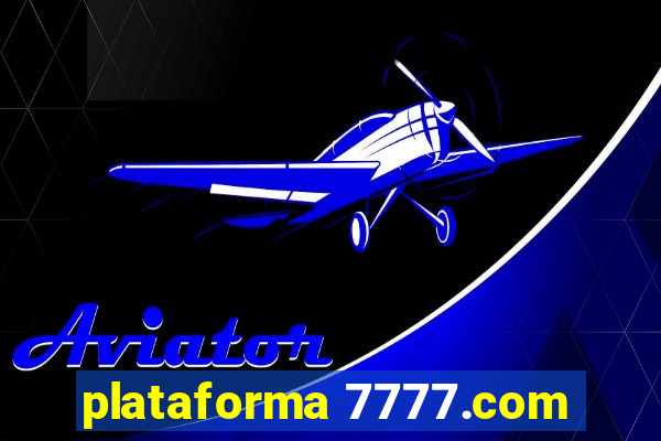 plataforma 7777.com