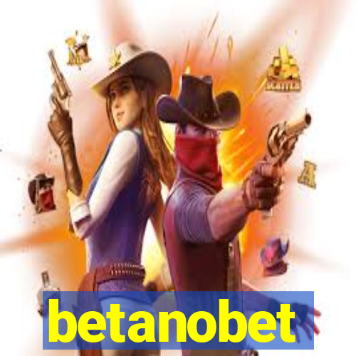 betanobet