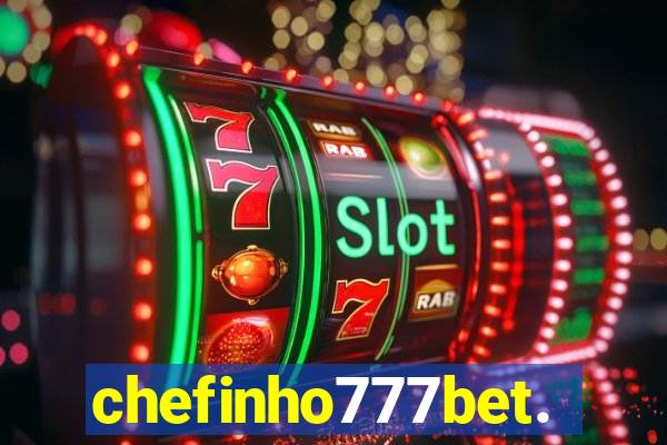 chefinho777bet.com