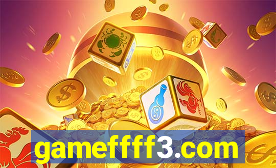 gameffff3.com