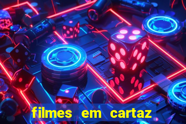 filmes em cartaz conjunto nacional
