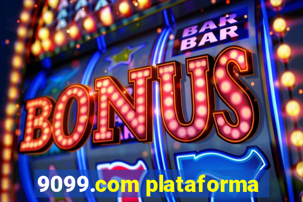 9099.com plataforma
