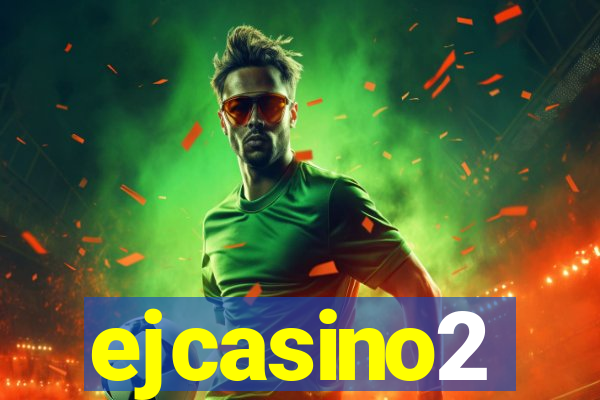 ejcasino2