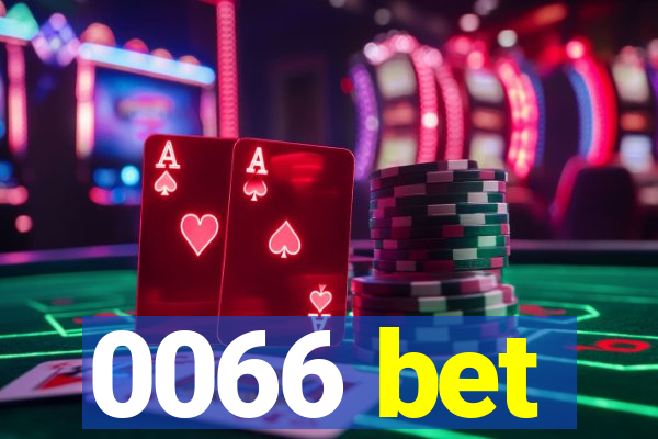0066 bet
