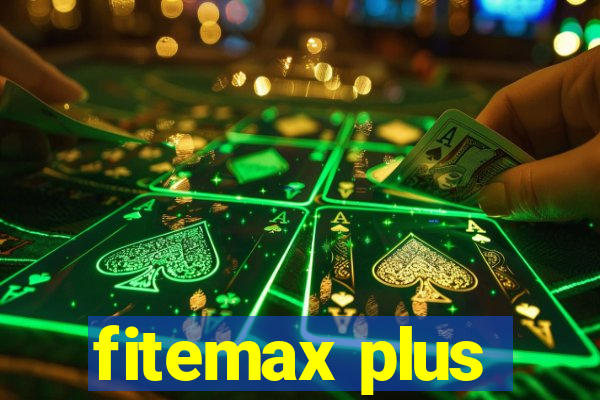 fitemax plus