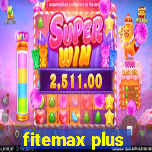 fitemax plus