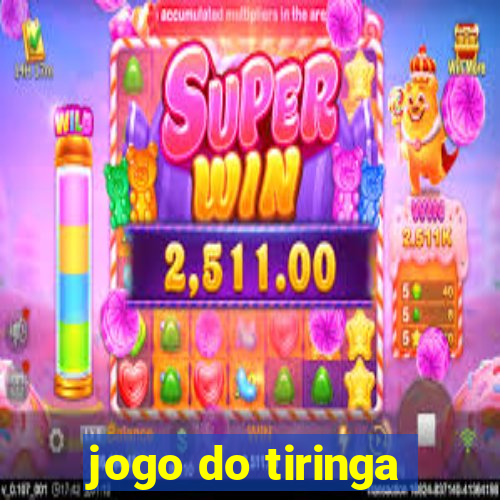 jogo do tiringa