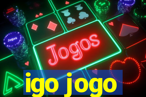 igo jogo
