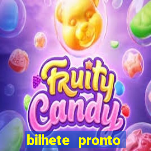 bilhete pronto jogos de hoje