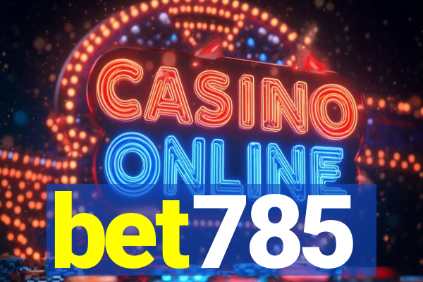 bet785