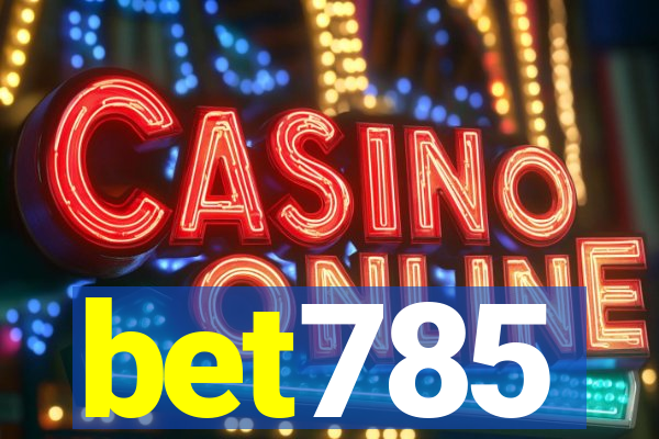 bet785