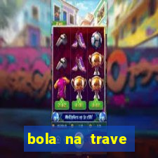 bola na trave betano como funciona