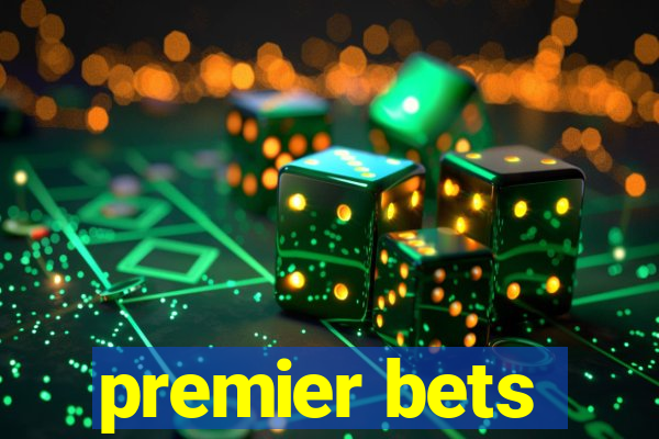 premier bets