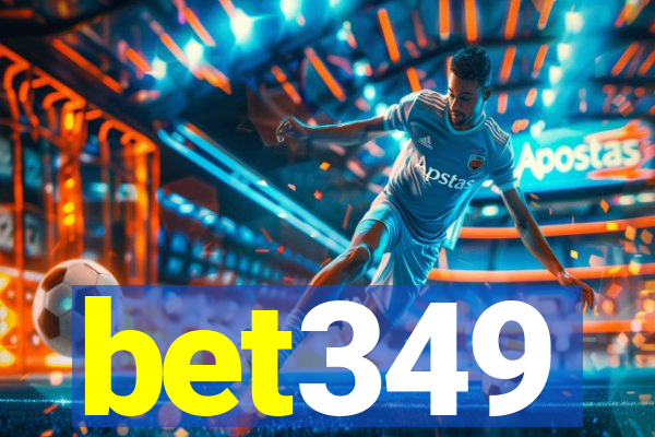 bet349