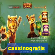 cassinogratis