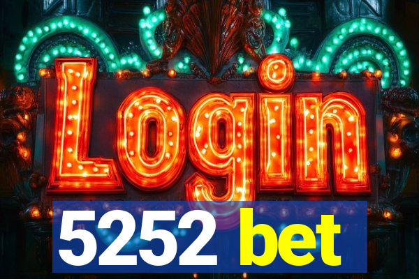 5252 bet