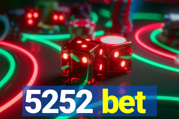 5252 bet
