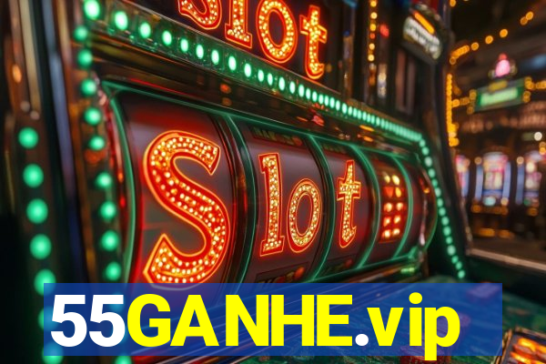 55GANHE.vip