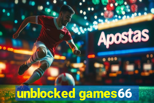 unblocked games66